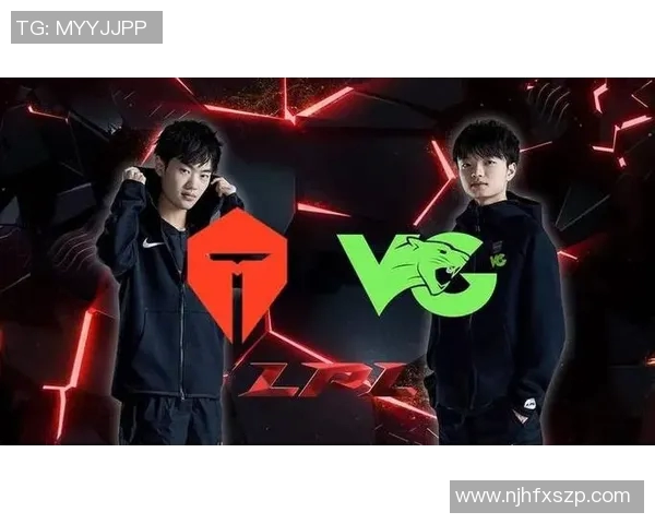 VG战队与TES对决精彩解说回顾成名之战的精彩瞬间与战术分析